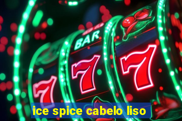 ice spice cabelo liso